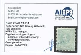 Nvph  22L 12½ ct (12½×12½) Koning Willem III 1872-1888 Ongebruikt (2) + Attest