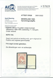 Nvph 104  2½ op 10 gulden Opruimingsuitgifte Postfris (1) + Certificaat