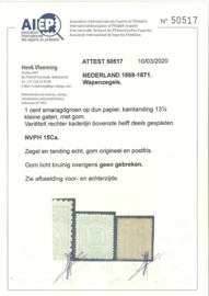 Nvph  15Ca (13¼×13¼ KG) 1ct  Wapenzegel 1869/1871 Postfris (1) + Certificaat