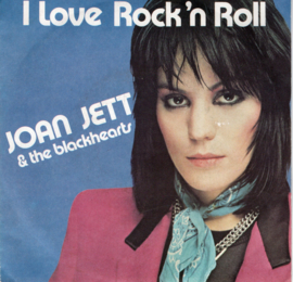 JOAN JETT & THE BLACKHEARTS - I LOVE ROCK 'N ROLL