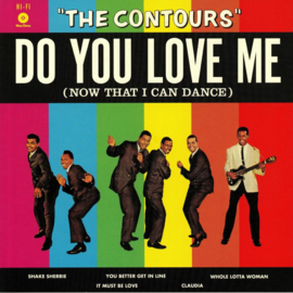 CONTOURS THE - DO YOU LOVE ME  .