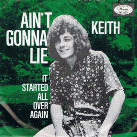 KEITH - AIN'T GONNA LIE