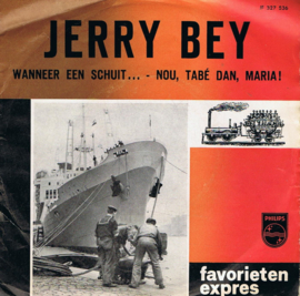 JERRY BEY - WANNEER EEN SCHUIT....