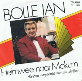 BOLLE JAN - HEIMWEE NAAR MOKUM