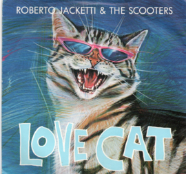ROBERTO JACKETTI & THE SCOOTERS - LOVE CAT