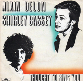 ALAIN DELON & SHIRLEY BASSEY - TROUGHT I'D RING YOU