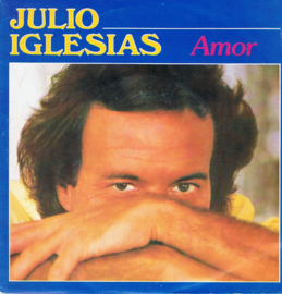 JULIO IGLESIAS - AMOR