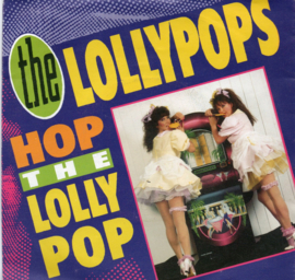 LOLLYPOPS THE - HOP THE LOLLY POP