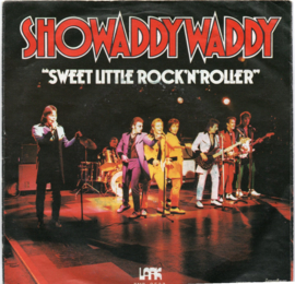 SHOWADDYWADDY - SWEET LITTLE ROCK 'N'ROLLER