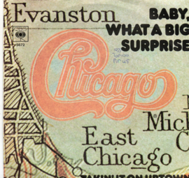 CHICAGO - BABY WHAT A BIG SURPRISE