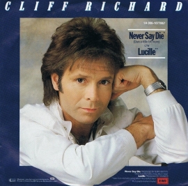CLIFF RICHARD - NEVER SAY DIE