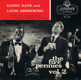DANNY KAYE AND LOUIS ARMSTRONG - THE FIVE PENNIES VOL 2 (EP)