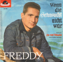 FREDDY - WENN DIE SEHNSUCHT NICHT WAR