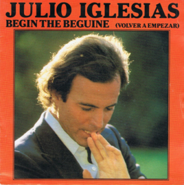 JULIO IGLESIAS - BEGIN THE BEGUINE
