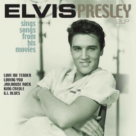 ELVIS PRESLEY - SINGS SONGS FROM HIS MOVIES