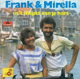 FRANK & MIRELLA - IN 'T DIEPSTE VAN JE HART