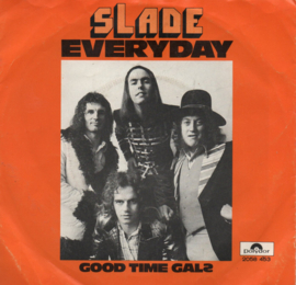 SLADE - EVERYDAY