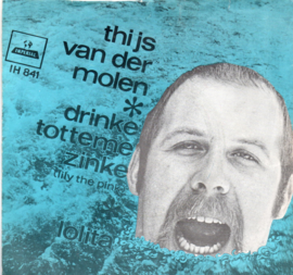 THIJS  VAN DER MOLEN - DRINKE TOTTEME ZINKE