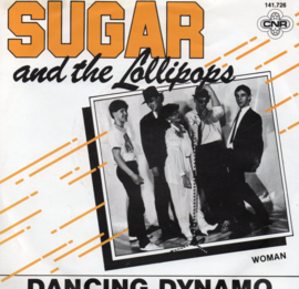 SUGAR AND THE LOLLIPOPS - DANCING DYNAMO