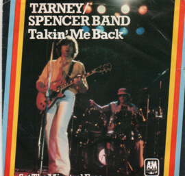 TARNEY SPENCER BAND - TAKIN' ME BACK