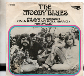 MOODY BLUES THE - I'M JUST A SINGER IN A ROCK AND ROLL BAND