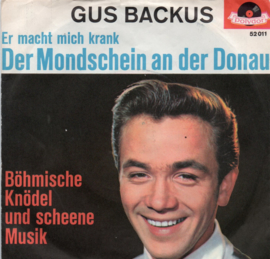 GUS BACKUS - DER MONDSCHEIN AN DER DONAU