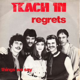 TEACH - IN - REGRETS