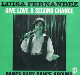 LUISA FERNANDEZ - GIVE LOVE A SECOND CHANCE