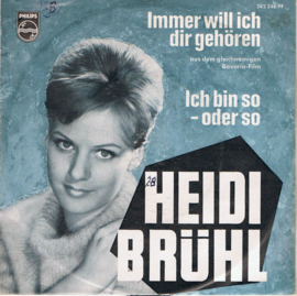 HEIDI BRÜHL - IMMER WILL ICH DIR GEHÖREN