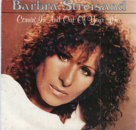 BARBRA STREISAND - COMIN IN AND OUT OF YOUR LIFE