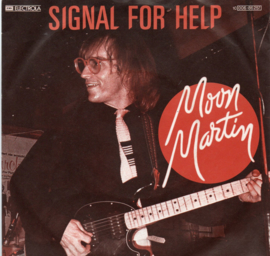 MOON MARTIN - SIGNAL FOR HELP