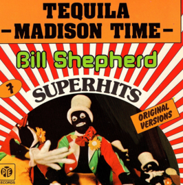 BILL SHEPHERD - TEQUILA