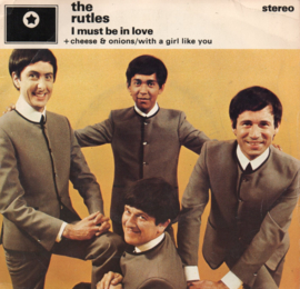 RUTLES THE - I MUST BE IN LOVE