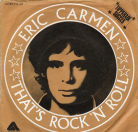 ERIC CARMEN - THAT'S ROCK 'N'ROLL