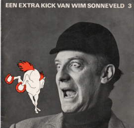 WIM SONNEVELD -  EEN KICK VAN WIM SONNEVELD 3 UITGAVE GULF