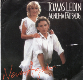 TOMAS LEDIN & AGNETHA FÄLTSKOG - NEVER AGAIN