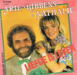 ARIE RIBBENS EN NATHALIE - LIEFDE IS LEVEN