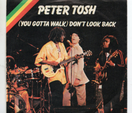 PETER TOSH - DON'T LOOK BACK