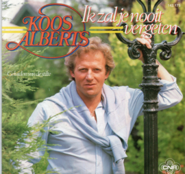 KOOS ALBERTS - IK ZAL JE NOOIT VERGETEN