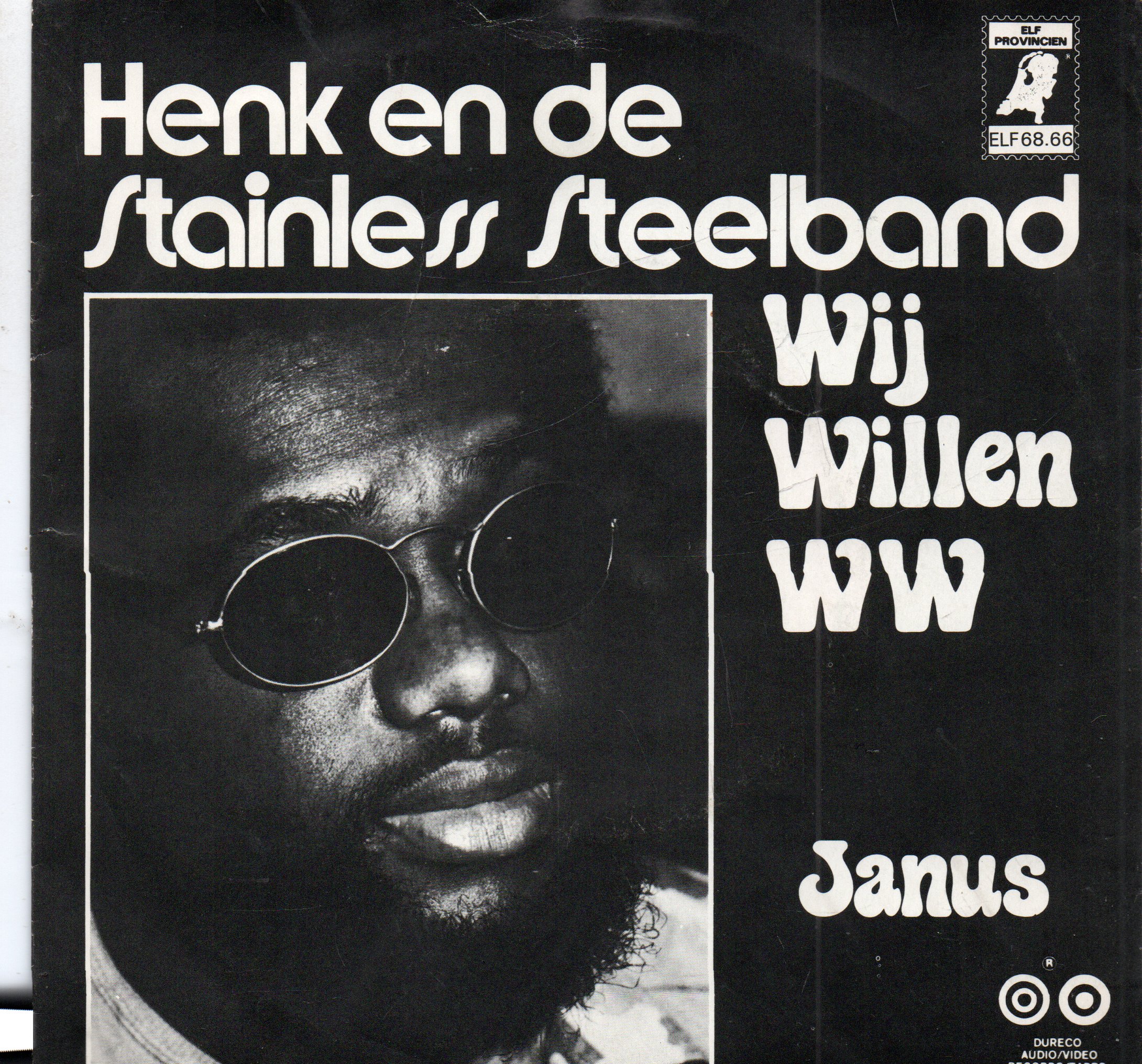 HENK EN DE STAINLESS STEELBAND - WIJ WILLEN WW