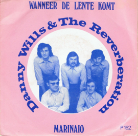 DANNY WILLS & THE REVERBERATION -  WANNEER DE LENTE KOMT
