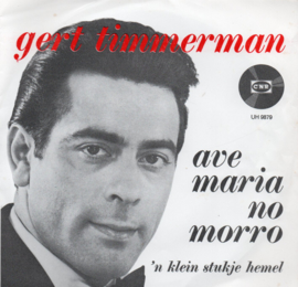 GERT TIMMERMAN - AVE MARIA NO MORRO