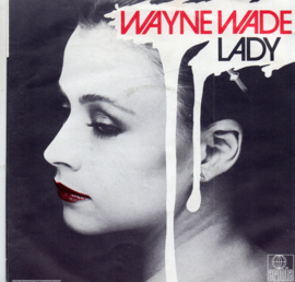 WAYNE WADE - LADY