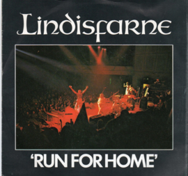 LINDISFARNE - RUN FOR HOME