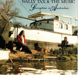 WALLY TAX & THE MUSIC - SPRINGTIME IN AMSTERDAM