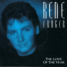 RENÉ FROGER - THE LOVE OF THE YEAR