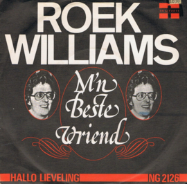 ROEK WILLIAMS - M'N BESTE VRIEND