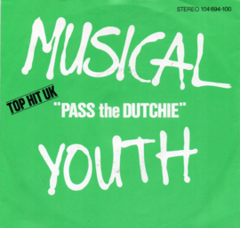 MUSICAL YOUTH - PASS THE DUTCHIE
