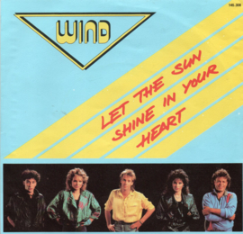 WIND - LET THE SUN SHINE IN YOUR HEART