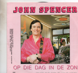 JOHN SPENCER - OP DIE DAG IN DE ZOM